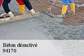 Béton désactivé  94170