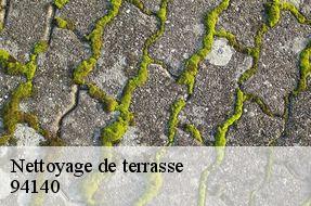 Nettoyage de terrasse  94140